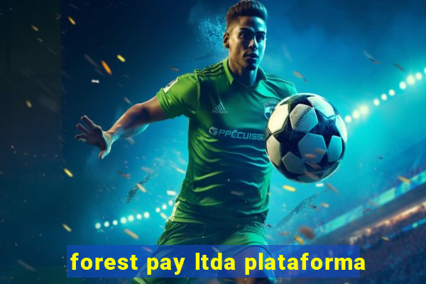 forest pay ltda plataforma